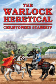 Title: The Warlock Heretical, Author: Christopher Stasheff