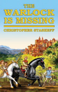 Title: The Warlock Is Missing, Author: Christopher Stasheff