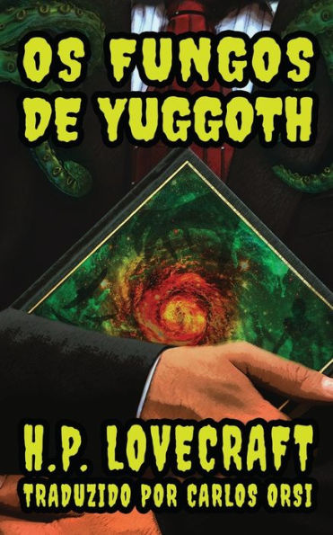 Os Fungos de Yuggoth