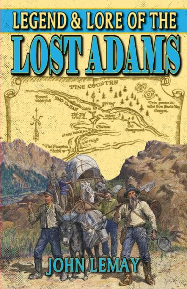 Legend & Lore of the Lost Adams