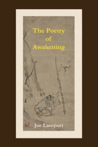 Books in pdf to download The Poetry of Awakening: An Anthology of Spiritual Chinese Poetry by  9781953236227 (English literature) DJVU PDB CHM