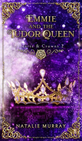 Emmie and the Tudor Queen