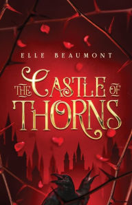 Amazon free download ebooks for kindle The Castle of Thorns FB2 PDB DJVU 9781953238375