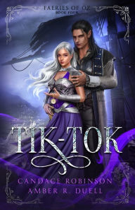 Tik-Tok (Faeries of Oz, 4)