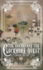 The Unicorn and the Clockwork Quest: A Steampunk Unicorn Story