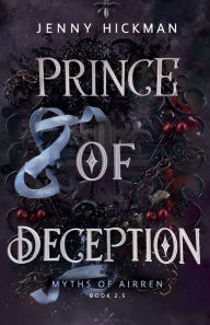 Ebook downloads in pdf format Prince of Deception: A Myths of Airren Novel