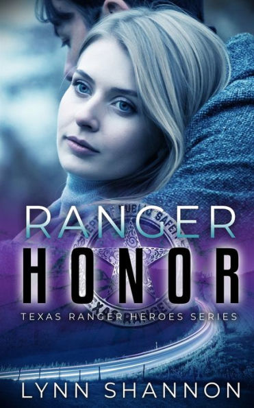 Ranger Honor: A Small-town Christian Romantic Suspense