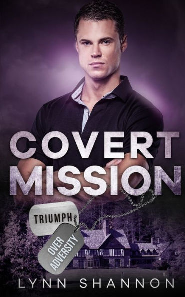 Covert Mission: A Small-town Christian Romantic Suspense