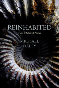 Title: Reinhabited, Author: Michael Daley