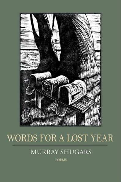 Words for a Lost Year