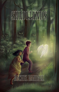 Title: Shadelands, Author: Rachel Randall