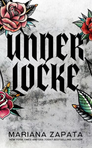 Title: Under Locke (Alternate Cover), Author: Mariana Zapata