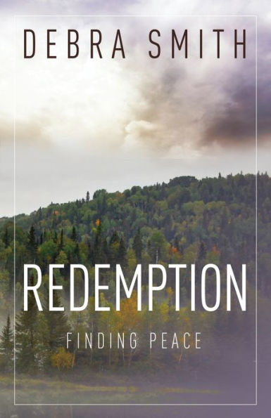 Redemption: Finding Peace