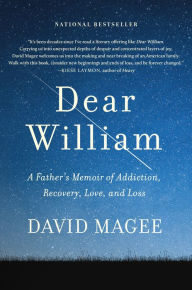 Books downloadable ipod Dear William: A Father's Memoir of Addiction, Recovery, Love, and Loss 9781953295682 in English  by 