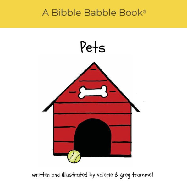 Pets: A Bibble Babble Book