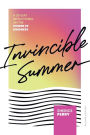 Invincible Summer: A 30-Day Reflectional on the Power of Kindness