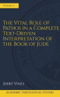 The Vital Role of Pathos in a Complete Text-Driven Interpretation of the Book of Jude: Interpreting Jude's Pathos