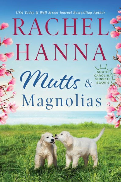 Mutts & Magnolias: Large Print