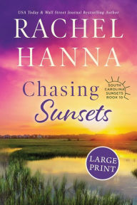 Title: Chasing Sunsets, Author: Rachel Hanna