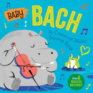 Free computer books free download Baby Bach: A Classical Music Sound Book (With 6 Magical Melodies) English version by Little Genius Books, Little Genius Books 9781953344533