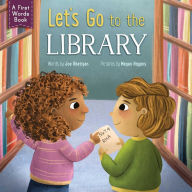 Title: Let's Go to the Library!, Author: Joe Rhatigan