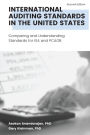 International Auditing Standards in the United States: Comparing and Understanding Standards for ISA and PCAOB