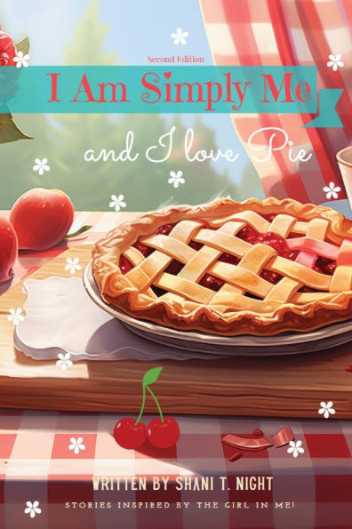 I Am Simply Me and love Pie