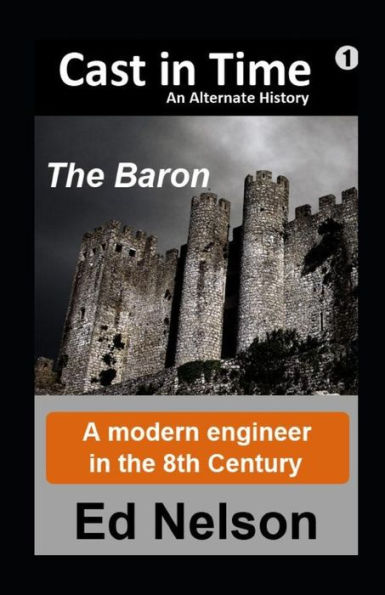 Cast Time: Book 1: Baron