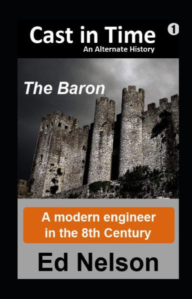 Cast Time: Book 1: Baron