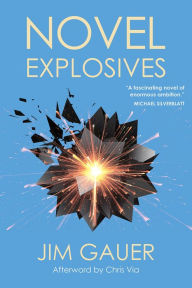Read and download books Novel Explosives by Jim Gauer, Chris Via