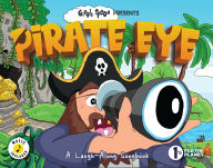 Title: PIRATE EYE: A Laugh-Along Songbook, Author: Dr. D.W. Knight