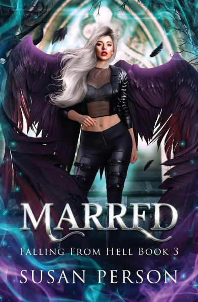 Marred: Falling From Hell Series