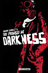 Title: You Promised Me Darkness Vol. 1, Author: Damian Connelly