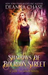 Title: Shadows of Bourbon Street, Author: Deanna Chase