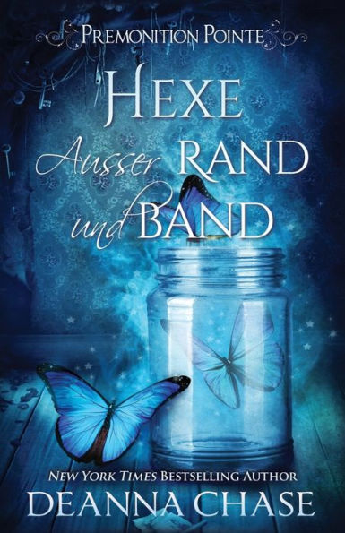 Hexe ausser Rand und band