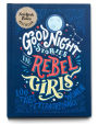 Alternative view 11 of Good Night Stories for Rebel Girls 3-Book Gift Set