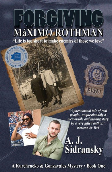 Forgiving Mï¿½ximo Rothman, Revised