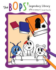 Title: The BOPS' Legendary Library, Author: Kendall Mancillas