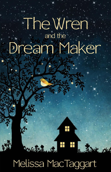 The Wren and the Dream Maker