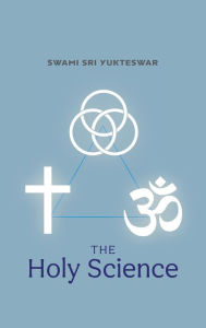 Title: The Holy Science, Author: Swami Sri Yukteswar