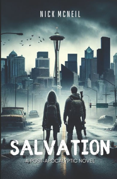 Salvation: A Post-Apocalyptic Novel