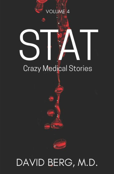 Stat: Crazy Medical Stories: Volume