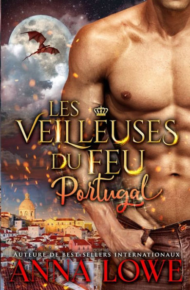 Les Veilleuses du feu: Portugal