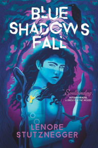 Title: Blue Shadows Fall, Author: Lenore Stutznegger