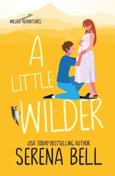 A Little Wilder: Steamy Small-Town Romantic Comedy