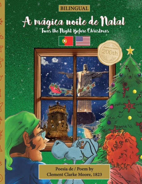 BILINGUAL 'Twas the Night Before Christmas - 200th Anniversary Edition: PORTUGUESE A mï¿½gica noite de Natal