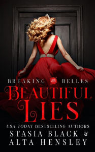 Title: Beautiful Lies: A Dark Secret Society Romance, Author: Stasia Black