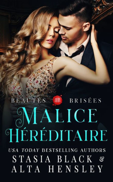 Malice héréditaire: Dark romance au cour d'une société secrète