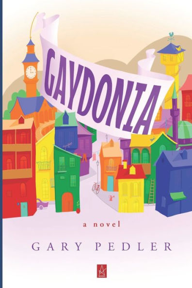 Gaydonia: A novel