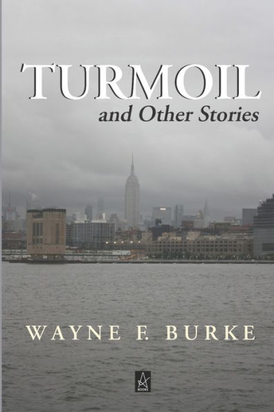 Turmoil: And Other Stories